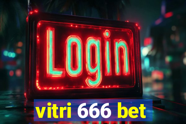 vitri 666 bet