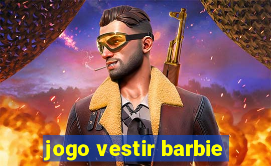 jogo vestir barbie