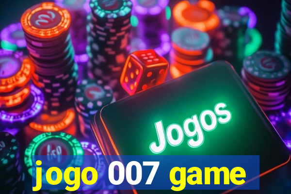 jogo 007 game