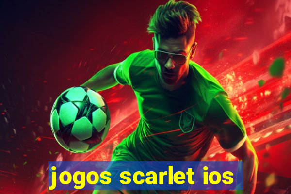 jogos scarlet ios