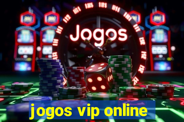 jogos vip online