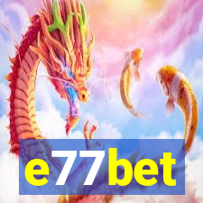 e77bet