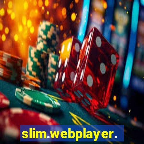 slim.webplayer.one