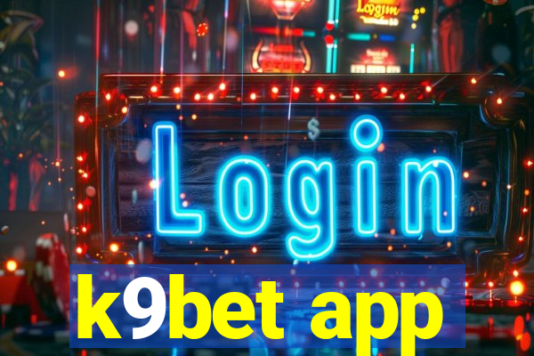 k9bet app