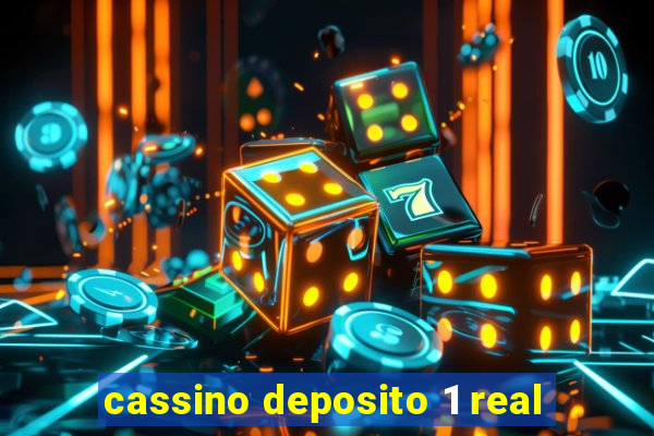 cassino deposito 1 real