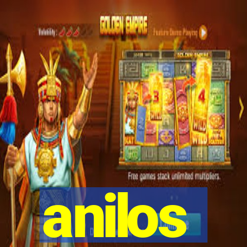 anilos