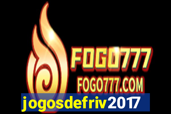 jogosdefriv2017