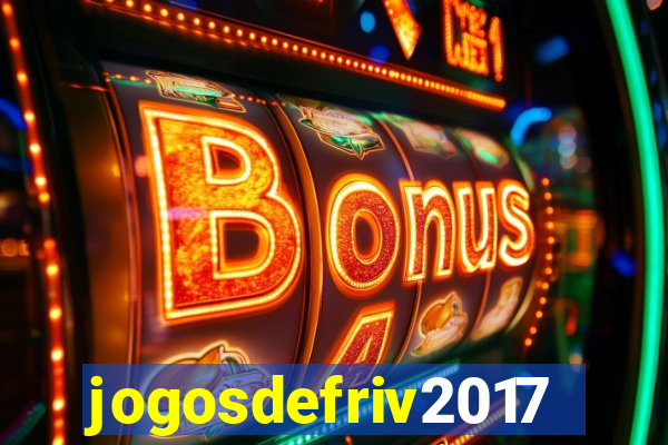 jogosdefriv2017