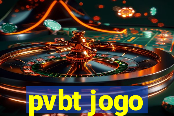 pvbt jogo