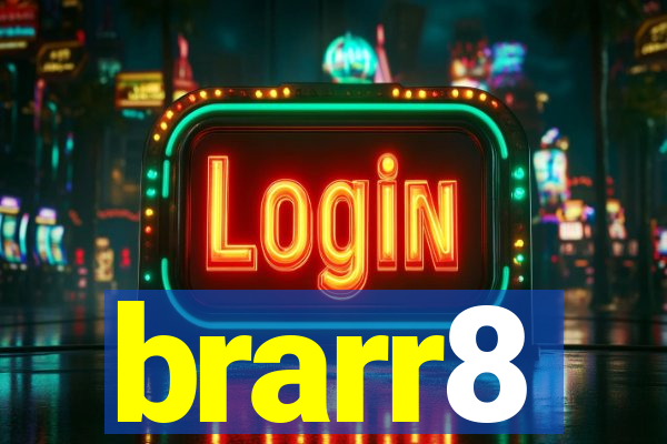 brarr8