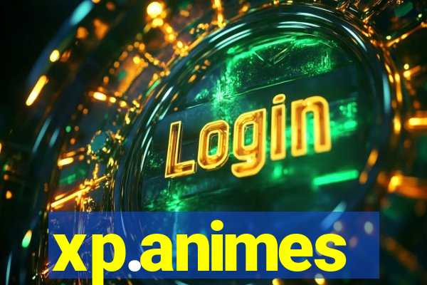 xp.animes