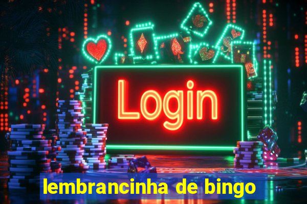 lembrancinha de bingo