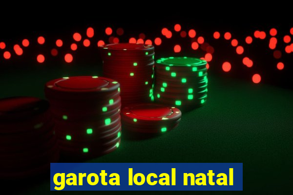 garota local natal