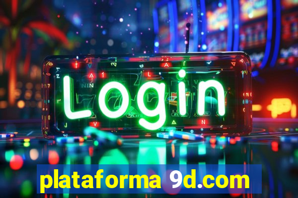 plataforma 9d.com