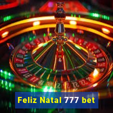 Feliz Natal 777 bet