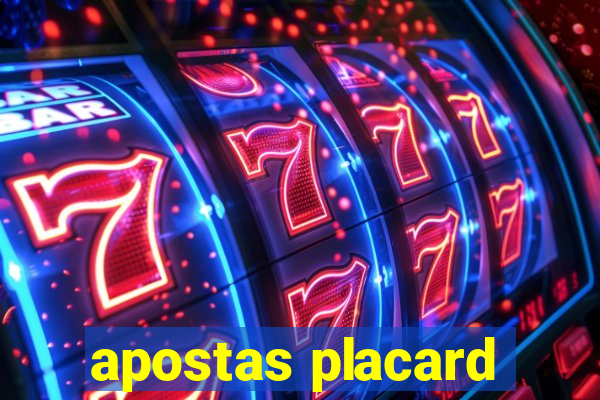 apostas placard