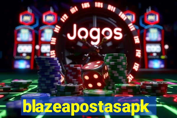 blazeapostasapk