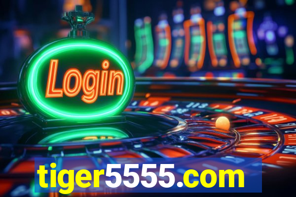 tiger5555.com