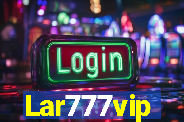 Lar777vip