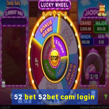 52 bet 52bet com login