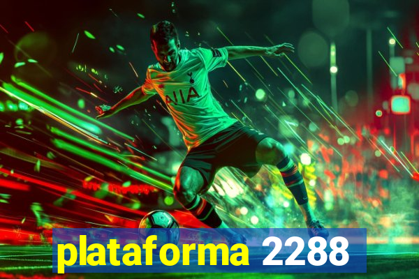 plataforma 2288