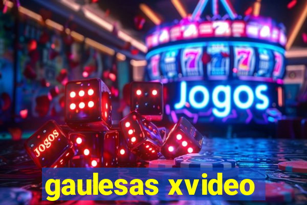 gaulesas xvideo