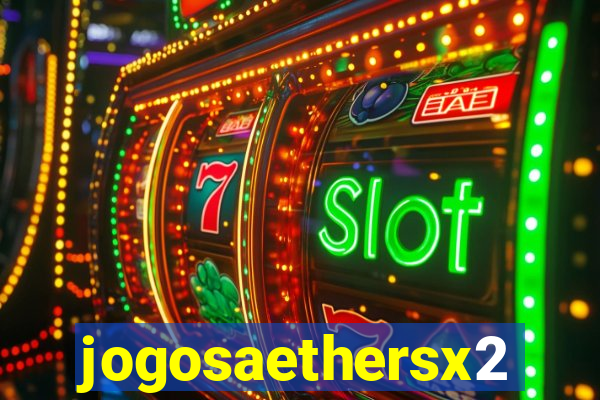 jogosaethersx2