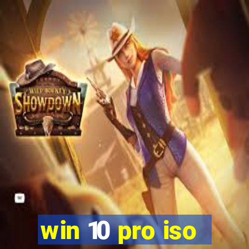 win 10 pro iso