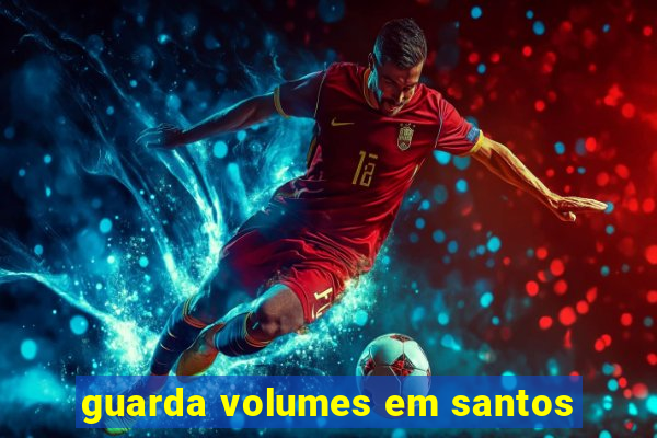 guarda volumes em santos