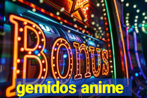 gemidos anime