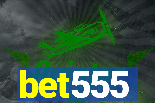 bet555