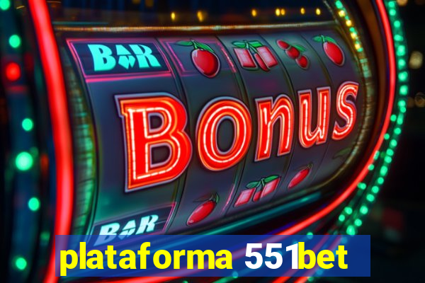 plataforma 551bet