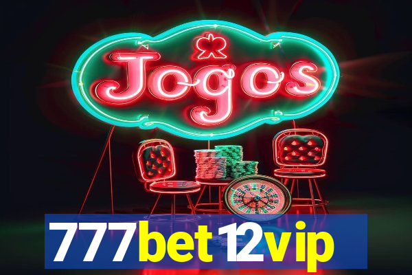 777bet12vip