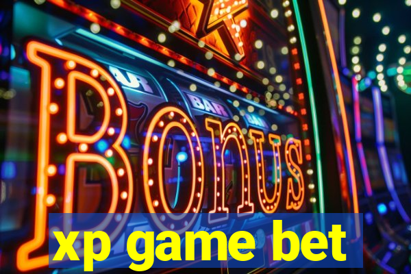 xp game bet