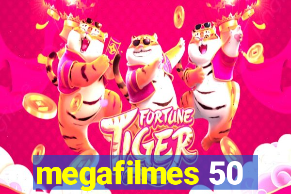 megafilmes 50