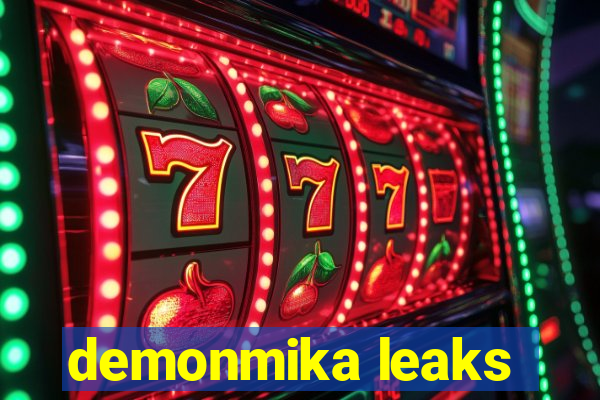 demonmika leaks