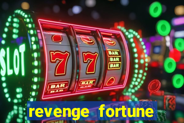 revenge fortune tiger 2