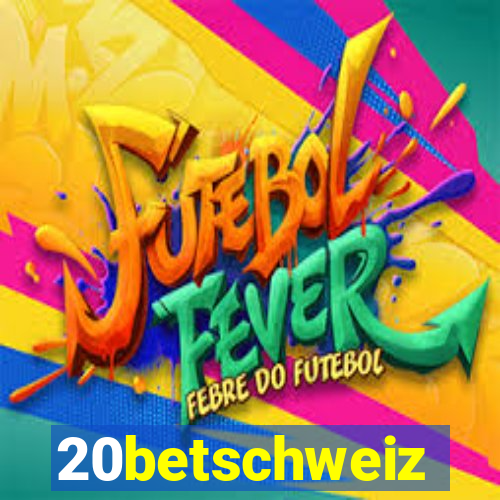 20betschweiz