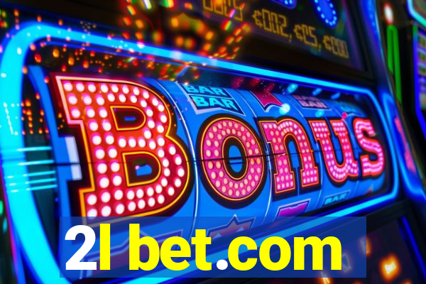 2l bet.com