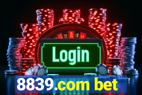 8839.com bet