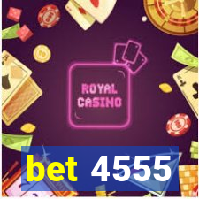 bet 4555