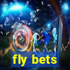 fly bets