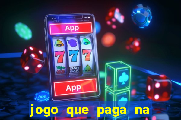 jogo que paga na hora via pix