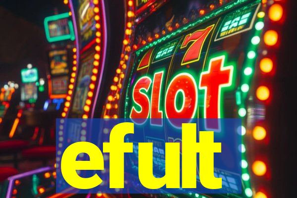 efult