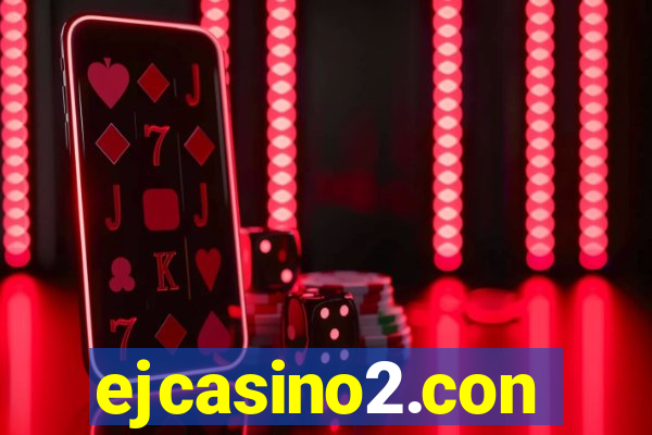 ejcasino2.con