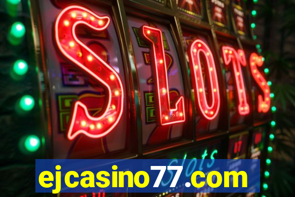 ejcasino77.com