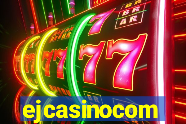 ejcasinocom