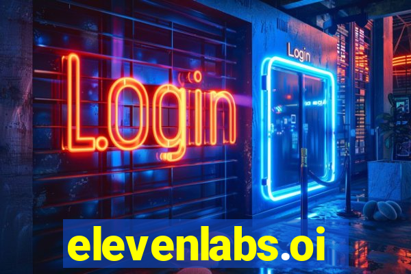 elevenlabs.oi