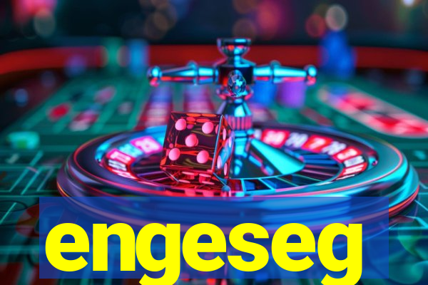 engeseg