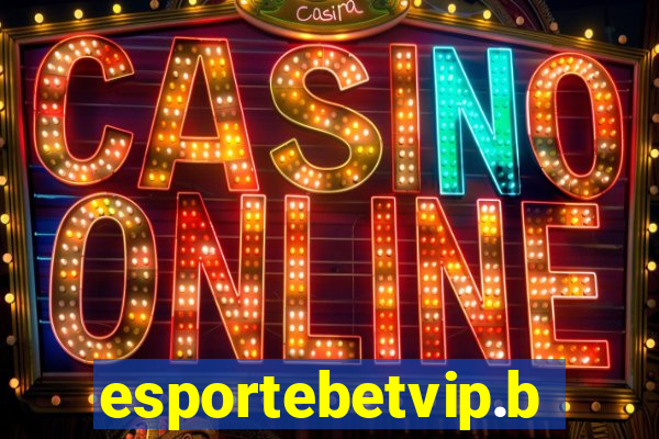 esportebetvip.bet